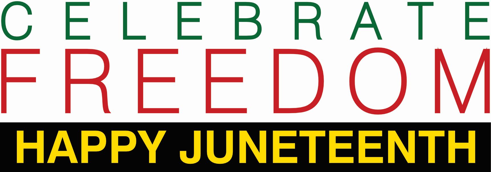 Juneteenth celebration of freedoom.